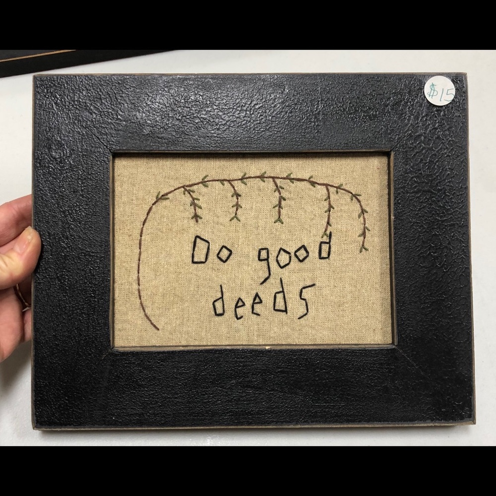 NEW embroidered vintage-looking picture “Do Good Deeds” 5x8.5” with wooden frame